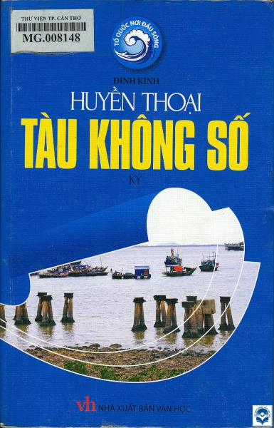 Huyền thoại "tàu không số"