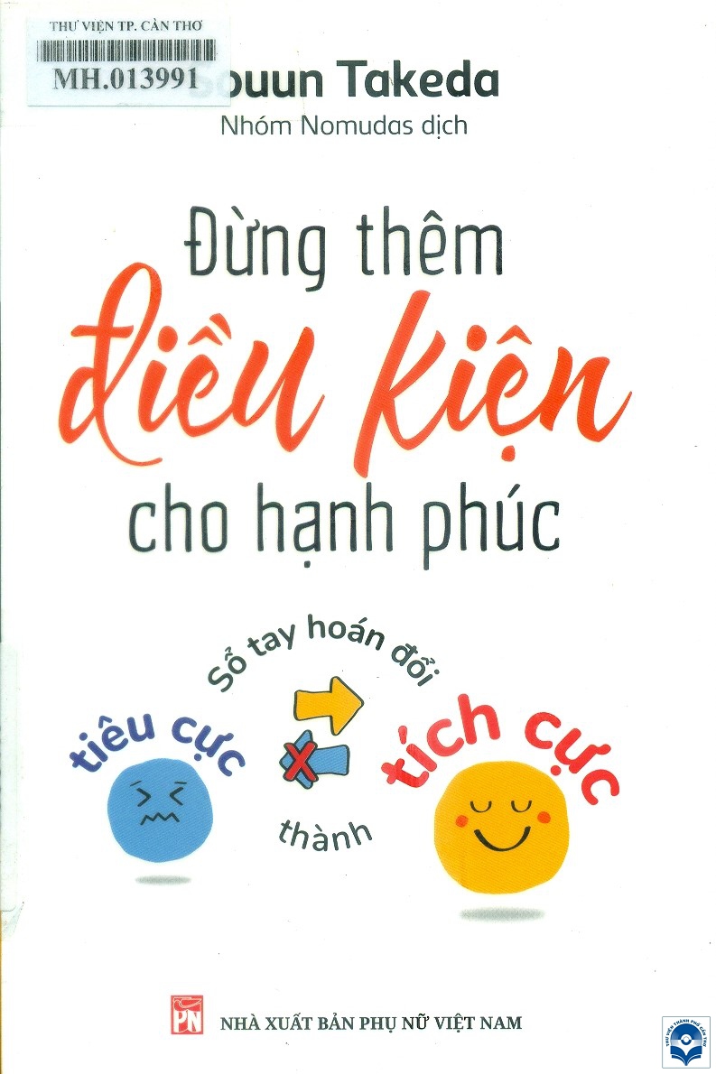 Dung them dieu kien cho hanh phuc
