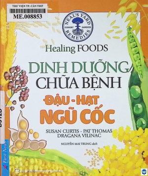 Dinh dưỡng chữa bệnh - Đậu - hạt - ngũ cốc
