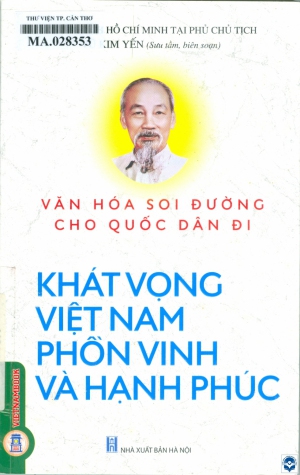 Văn hoá soi đường cho quốc dân đi: Khát vọng Việt Nam phồn vinh và hạnh phúc
