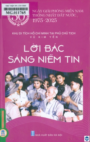 Lời Bác sáng niềm tin