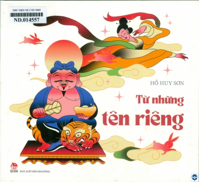 Từ những tên riêng : Dành cho lứa tuổi 11+