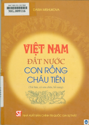 Việt Nam - Đất nước con rồng cháu tiên