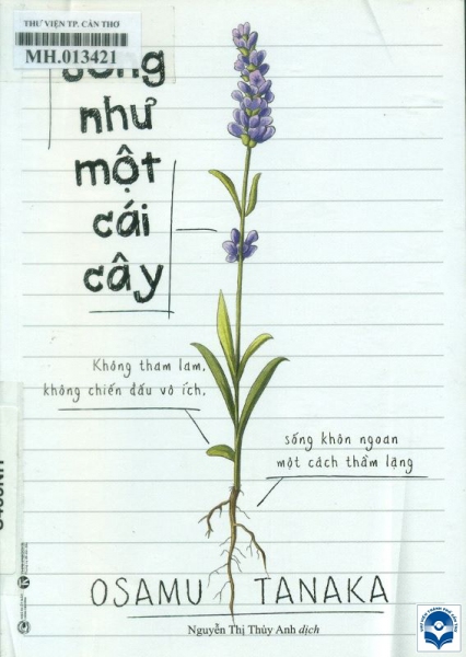Song nhu mot cai cay