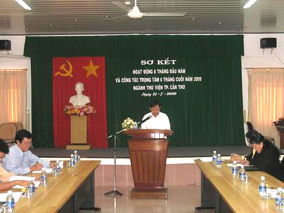 Sơ kết hoạt động ngành Thư viện TP. Cần Thơ 6 tháng đầu năm 2009
