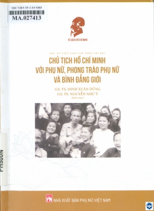 Chủ tịch Hồ Chí Minh với phụ nữ, phong trào phụ nữ và bình đẳng giới