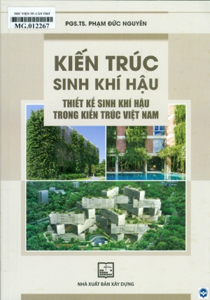 Kiến trúc sinh khí hậu - Thiết kế sinh khí hậu trong kiến trúc Việt Nam