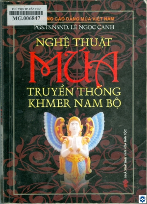 Nghệ thuật múa truyền thống Khmer Nam Bộ