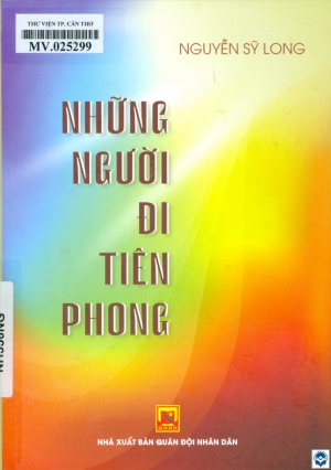 Những người đi tiên phong : Bút ký