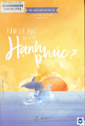 tam ly hoc noi gi ve hanh phuc